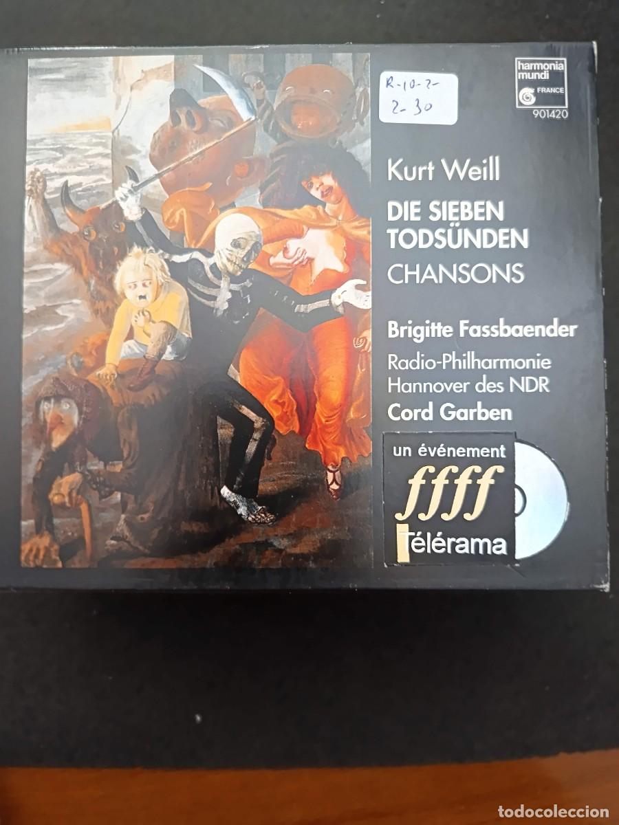 CDs de m&uacute;sica: KURT WEILL: DIE SIEBEN TODS&Uuml;NDEN / CHANSONS. DIR: CORD GARBEN. INT&Eacute;RP: BRIGITTE FASSBAENDER (MEZZOSO