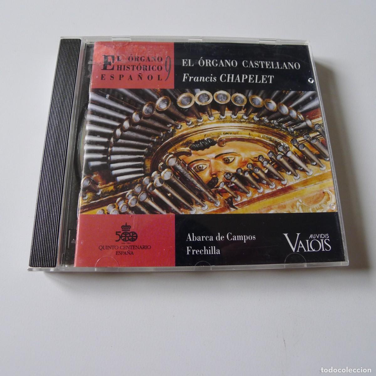 CDs de m&uacute;sica: Francis Chapelet &ndash; El &Oacute;rgano Hist&oacute;rico Espa&ntilde;ol 9: El &oacute;rgano Castellano CD
