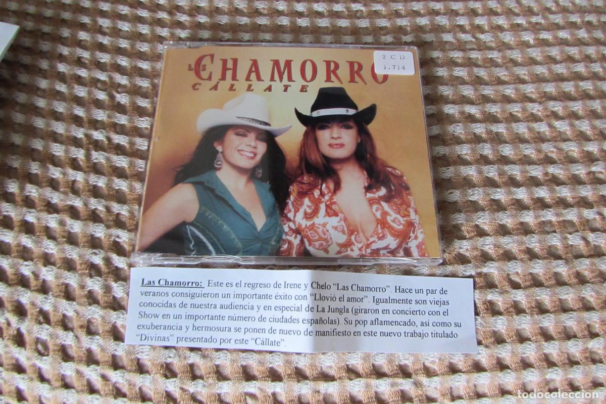 CDs de m&uacute;sica: LAS CHAMORRO CALLATE CD SINGLE CADENA 100
