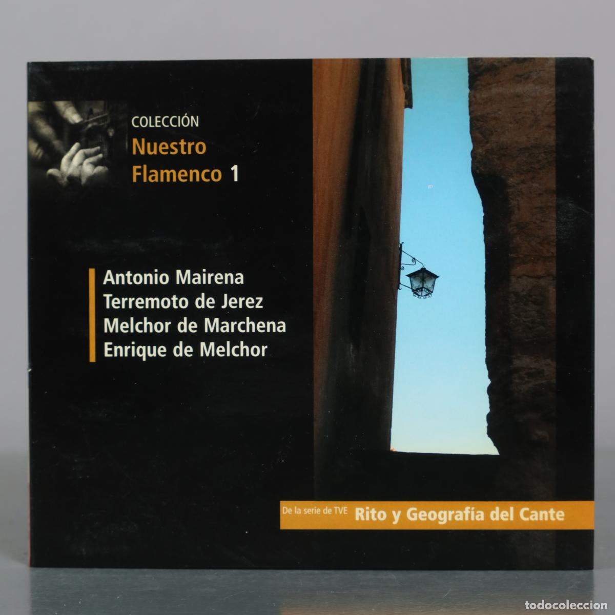 CDs de m&uacute;sica: CD. Coleccion Nuestro Flamenco 1 - Antonio Mairena, Terremoto de Jerez, Melchor de Marchena, Enrique