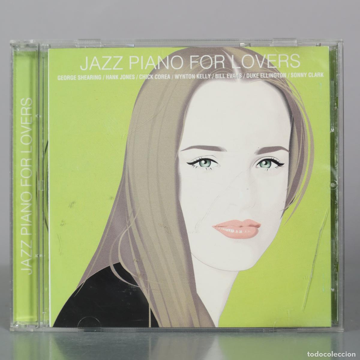 CDs de m&uacute;sica: CD. Jazz Piano For Lovers - George Shearing, Hank Jones, Chick Corea, Wynton Kelly, Bill Evans, Duke