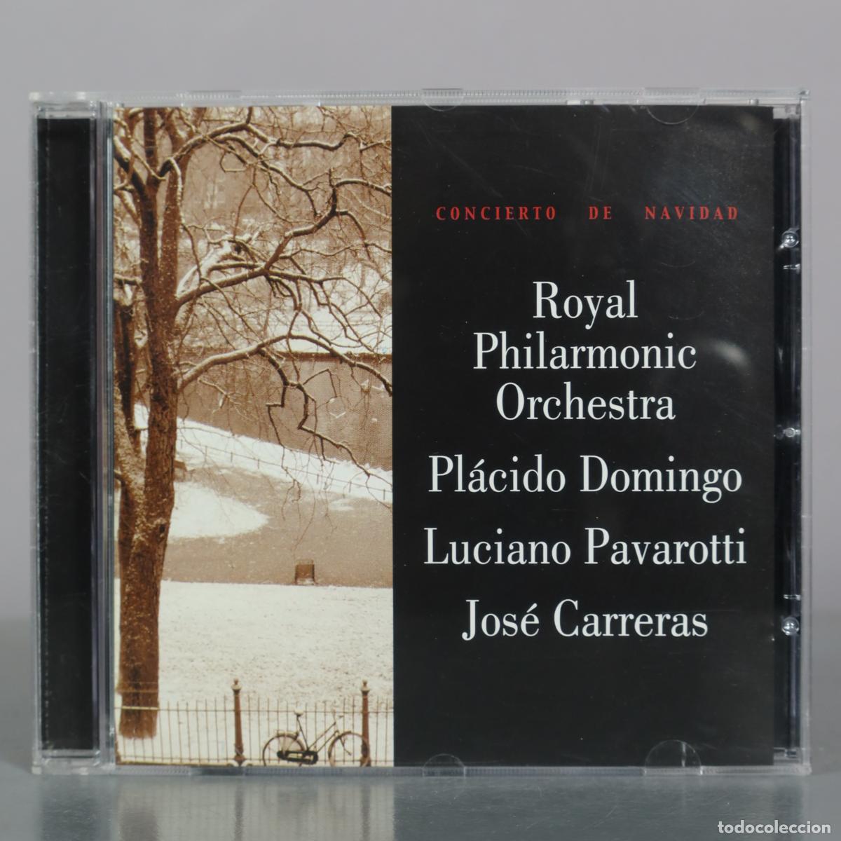 CDs de m&uacute;sica: CD. Concierto de Navidad - Royal Philharmonic Orchestra, Pl&aacute;cido Domingo, Luciano Pavarotti, Jos&eacute;