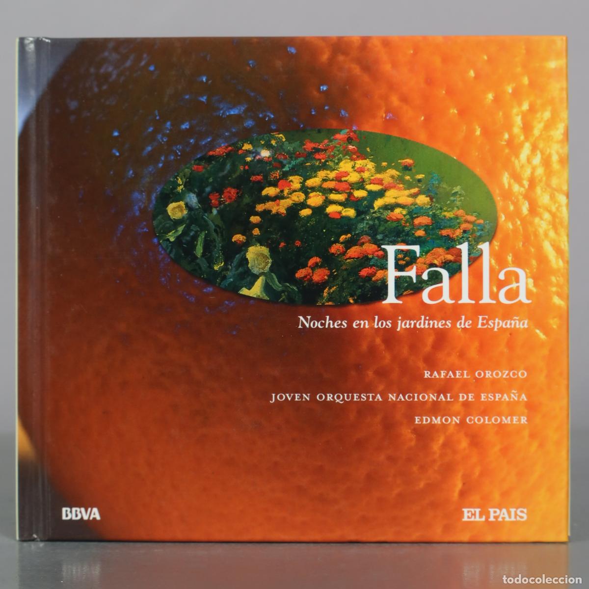 CDs de m&uacute;sica: CD. Falla - Noches en los jardines de Espa&ntilde;a - Rafael Orozco, Joven Orquesta Nacional de Espa&ntilde;a,