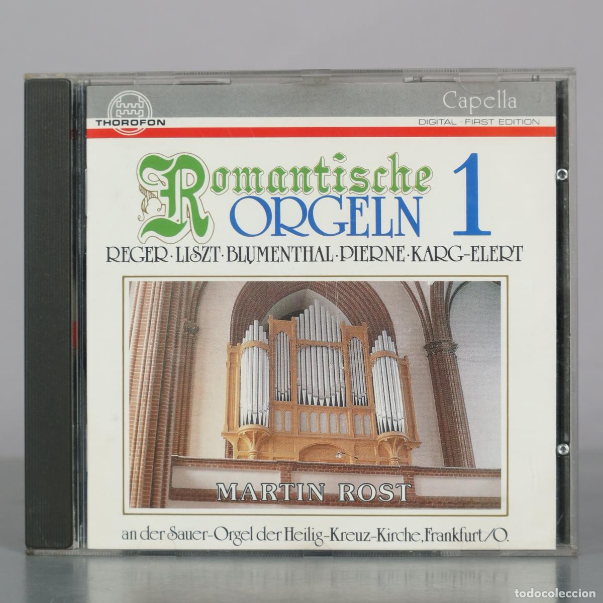 CDs de m&uacute;sica: CD. Romantische Orgeln 1 - Martin Rost - Reger, Liszt, Blumenthal, Pierne, Karg-Elert - Thorofon