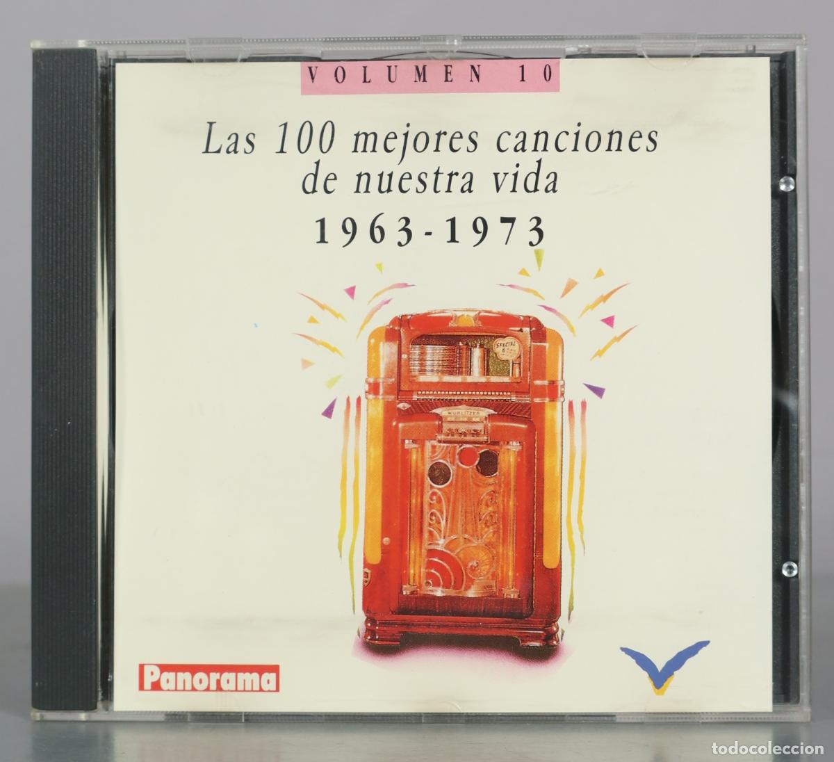 CDs de m&uacute;sica: CD. Las 100 mejores canciones de nuestra vida - Volumen 10 - 1963-1973 - Panorama