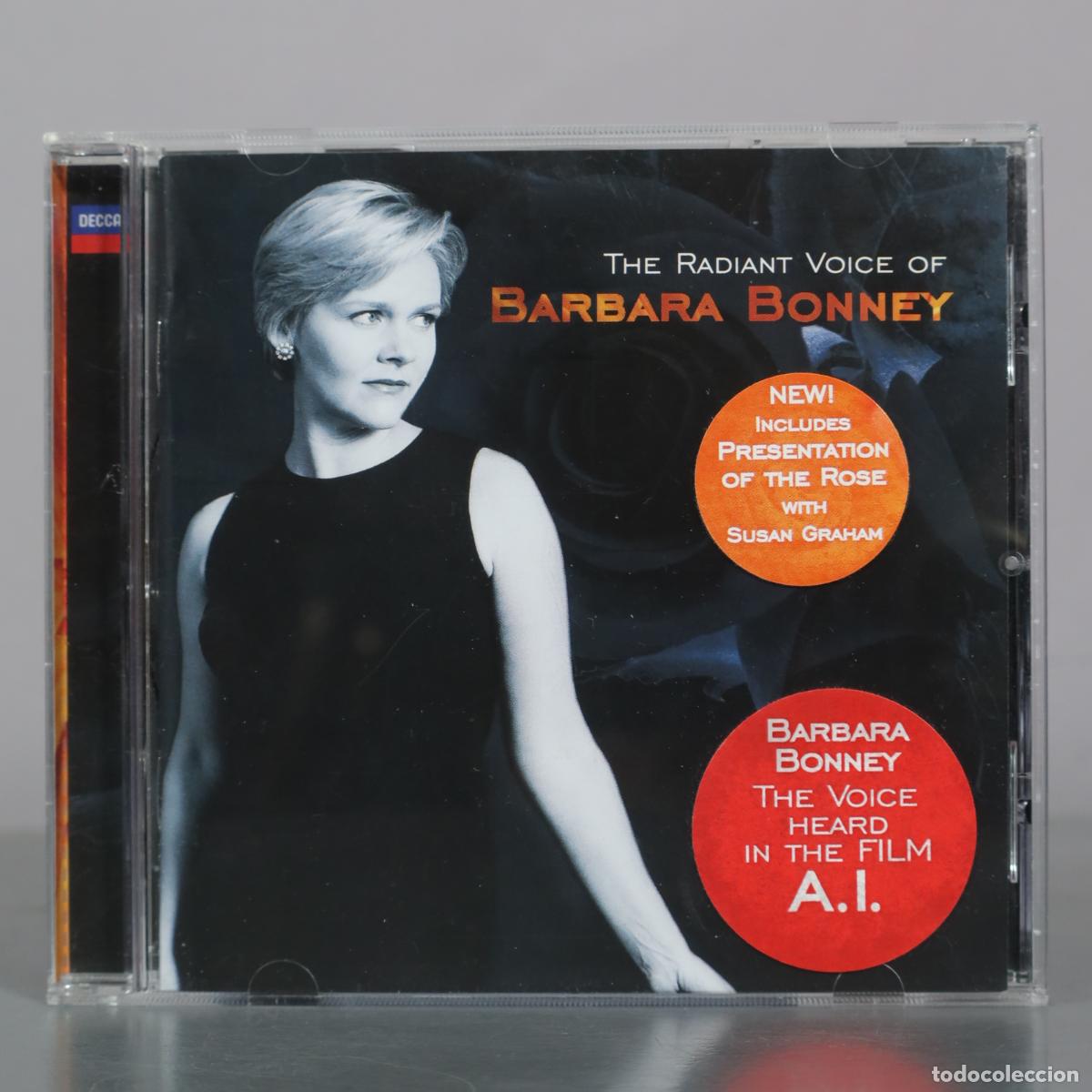 CDs de m&uacute;sica: CD. The Radiant Voice of Barbara Bonney - Decca