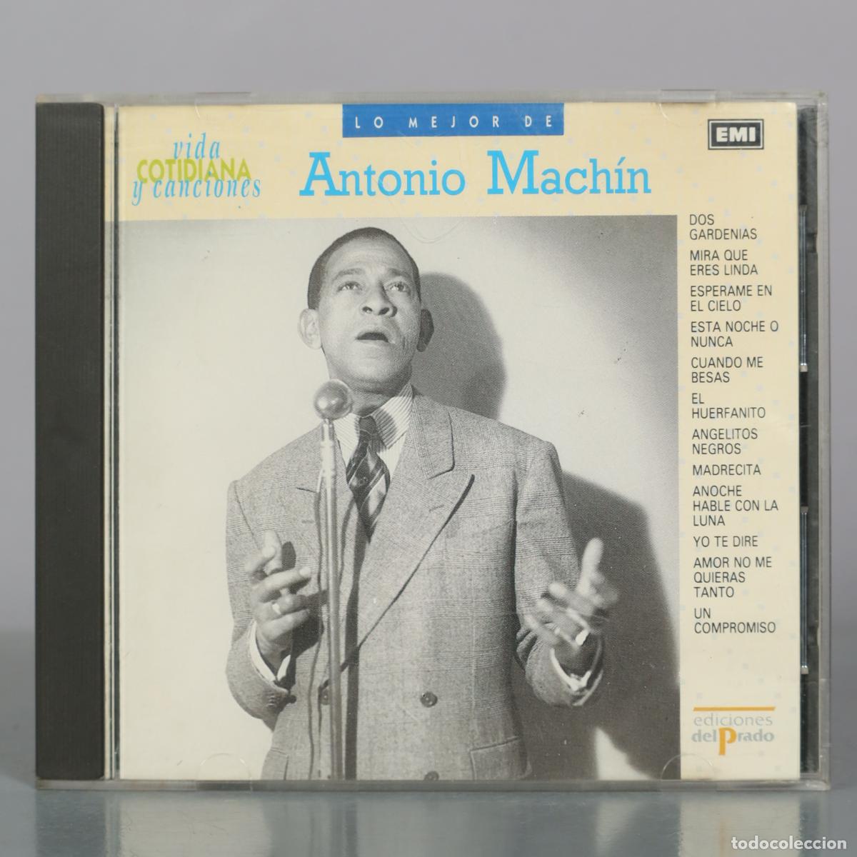 CDs de m&uacute;sica: CD. Lo mejor de - Antonio Mach&iacute;n - Ediciones del Prado