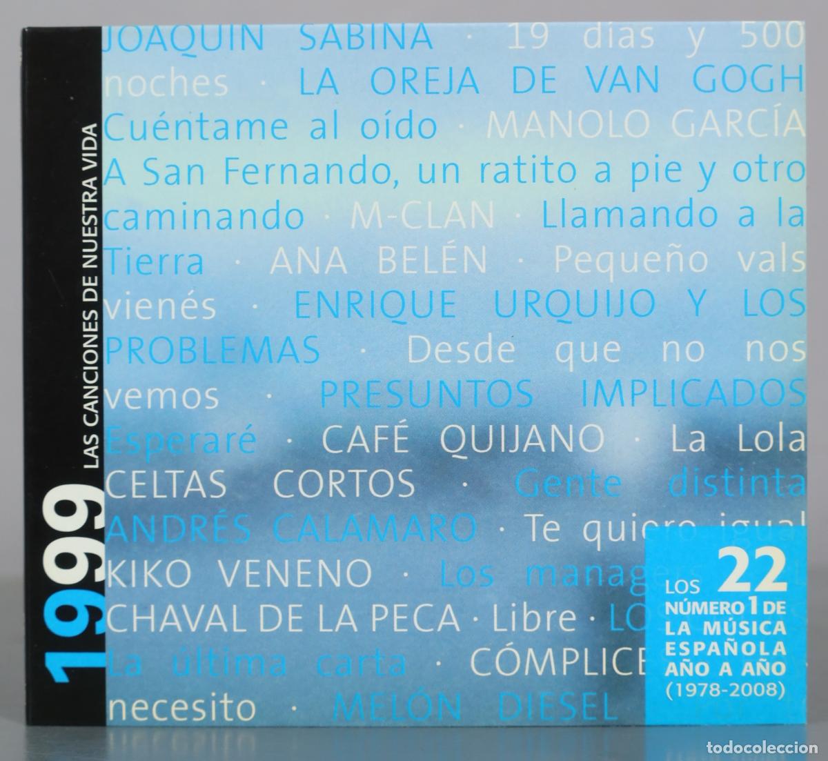 CDs de m&uacute;sica: CD. 1999 - Las canciones de nuestra vida - Los 22 n&uacute;mero 1 de la m&uacute;sica espa&ntilde;ola - Varios Artistas -
