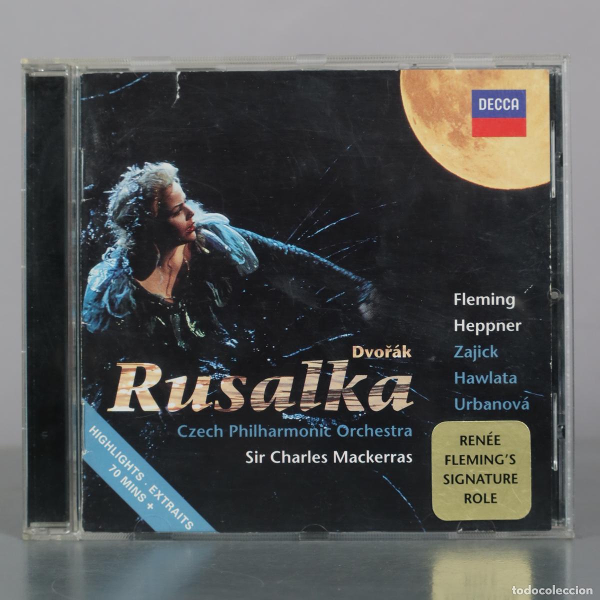 CDs de m&uacute;sica: CD. Dvoř&aacute;k - Rusalka - Ren&eacute;e Fleming, Ben Heppner, Dolora Zajick, Franz Hawlata, Eva Urbanov&aacute;, Czech