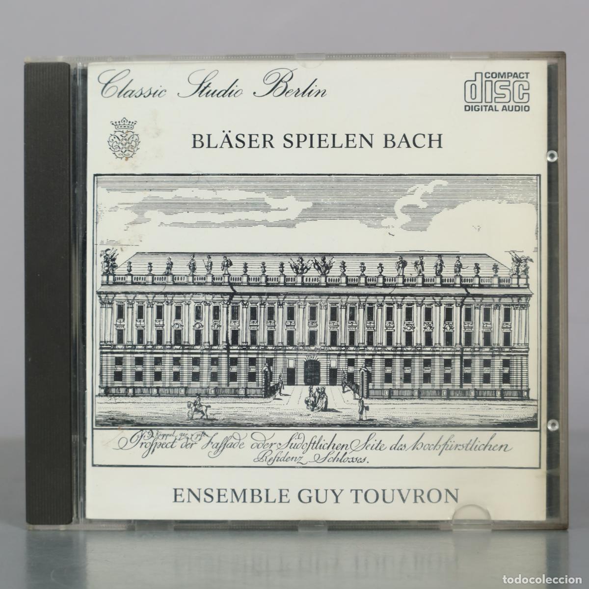 CDs de m&uacute;sica: CD. Bl&auml;ser Spielen Bach - Ensemble Guy Touvron - Classic Studio Berlin