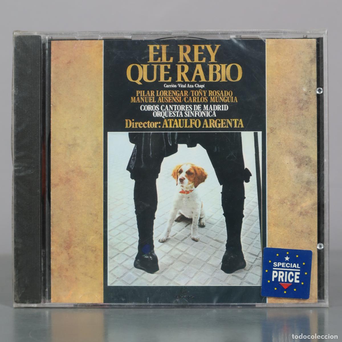 CDs de m&uacute;sica: CD. El Rey Que Rabio - Carri&oacute;n, Vital Aza, Chap&iacute; - Pilar Lorengar, To&ntilde;y Rosado, Manuel . PRECINTADO