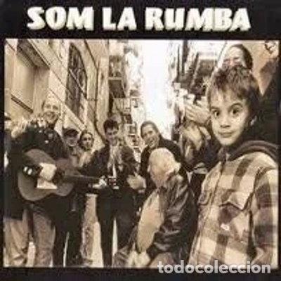 CDs de m&uacute;sica: Som la Rumba- 8429916100420