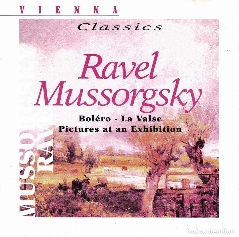 CDs de m&uacute;sica: Ravel, Mussorgsky - Bolero - La Valse - Pictures At An Exhibition. CD