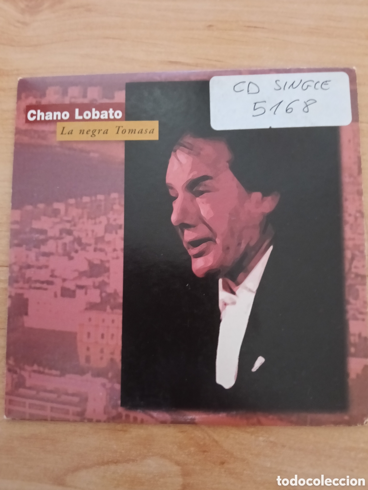CDs de m&uacute;sica: Cd single Chano Lobato &rdquo;La negra Tomasa&rdquo; - Foto 1