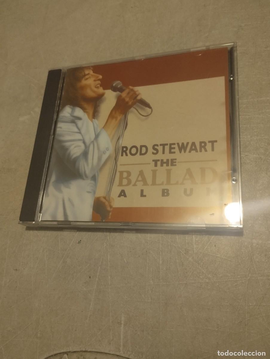 CDs de m&uacute;sica: ROD STEWART CD THE BALLAD ALBUM