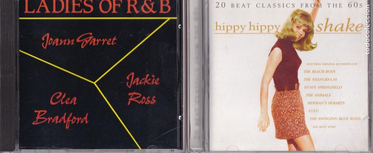 Musik-CDs: Lote 2 CD : Ladies of R&B + Hippy Hippy Shake