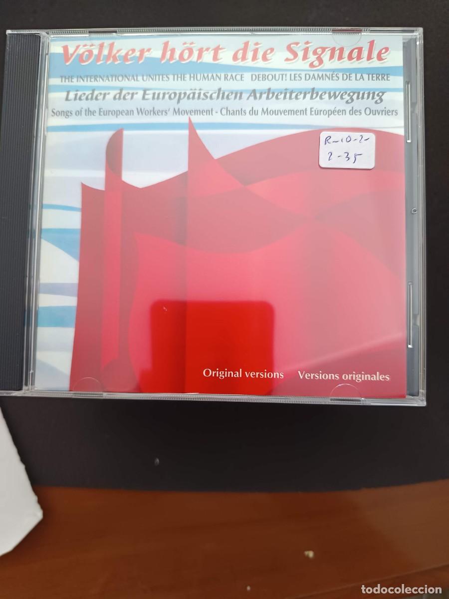 CDs de m&uacute;sica: V&Ouml;LKER H&Ouml;RT DIE SIGNALE. LIEDER DEL EUROP&Auml;ISCHEN ARBEITERBEWEGUNG. SONGS OF THE EUROPEAN WORKER'S MO
