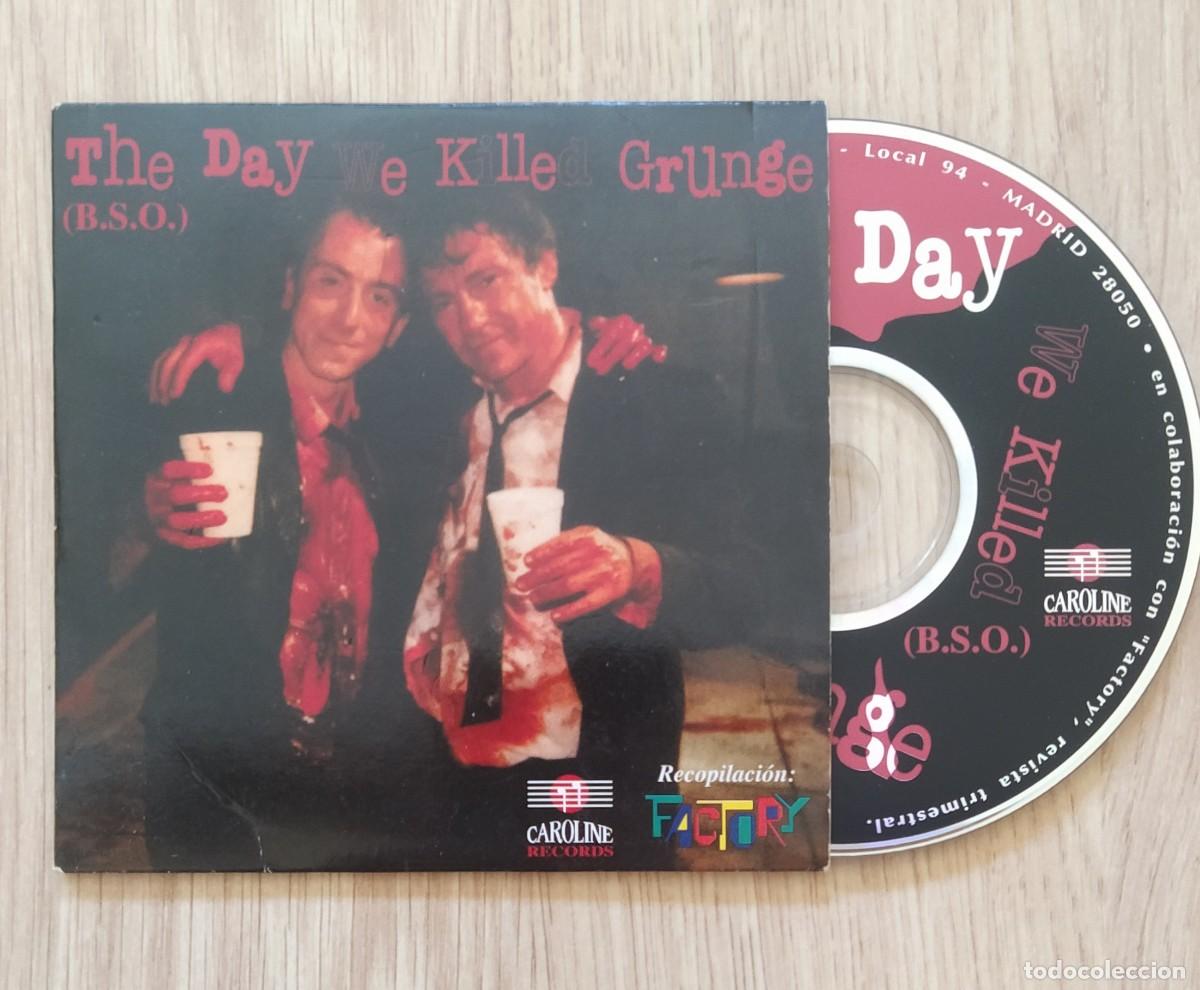 CDs de m&uacute;sica: CD recopilatorio &rdquo;The Day We Killed Grunge&rdquo;