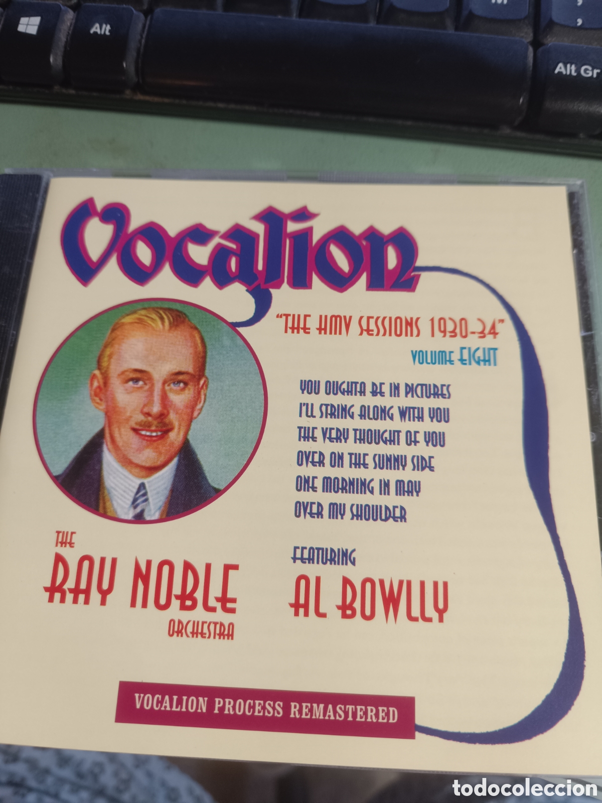 CDs de m&uacute;sica: The Ray Noble Orchestra Featuring Al Bowlly &lrm;&ndash; The HMV Sessions 1930-34 (Volume Eight)(Vocalion)