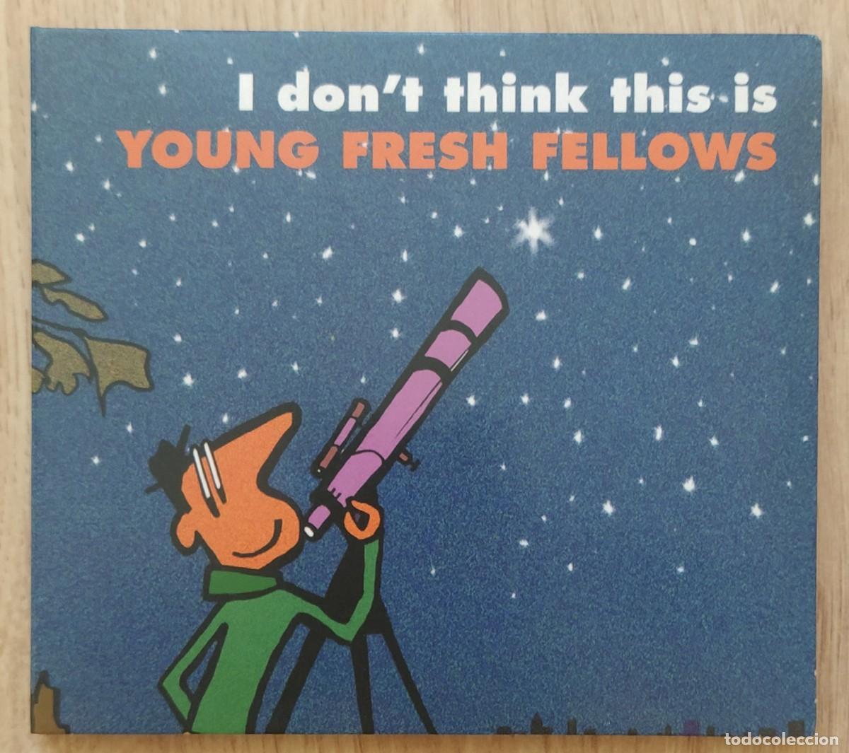 CDs de m&uacute;sica: CD Young Fresh Fellows &rdquo;I Don't Think This Is&rdquo;