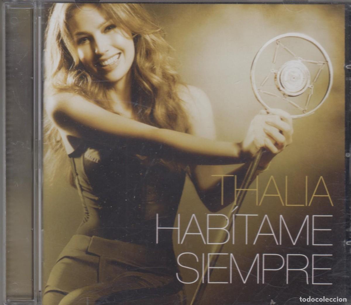 CDs de m&uacute;sica: Thal&iacute;a cd Hab&iacute;ame siempre 2012 Spain - Foto 1