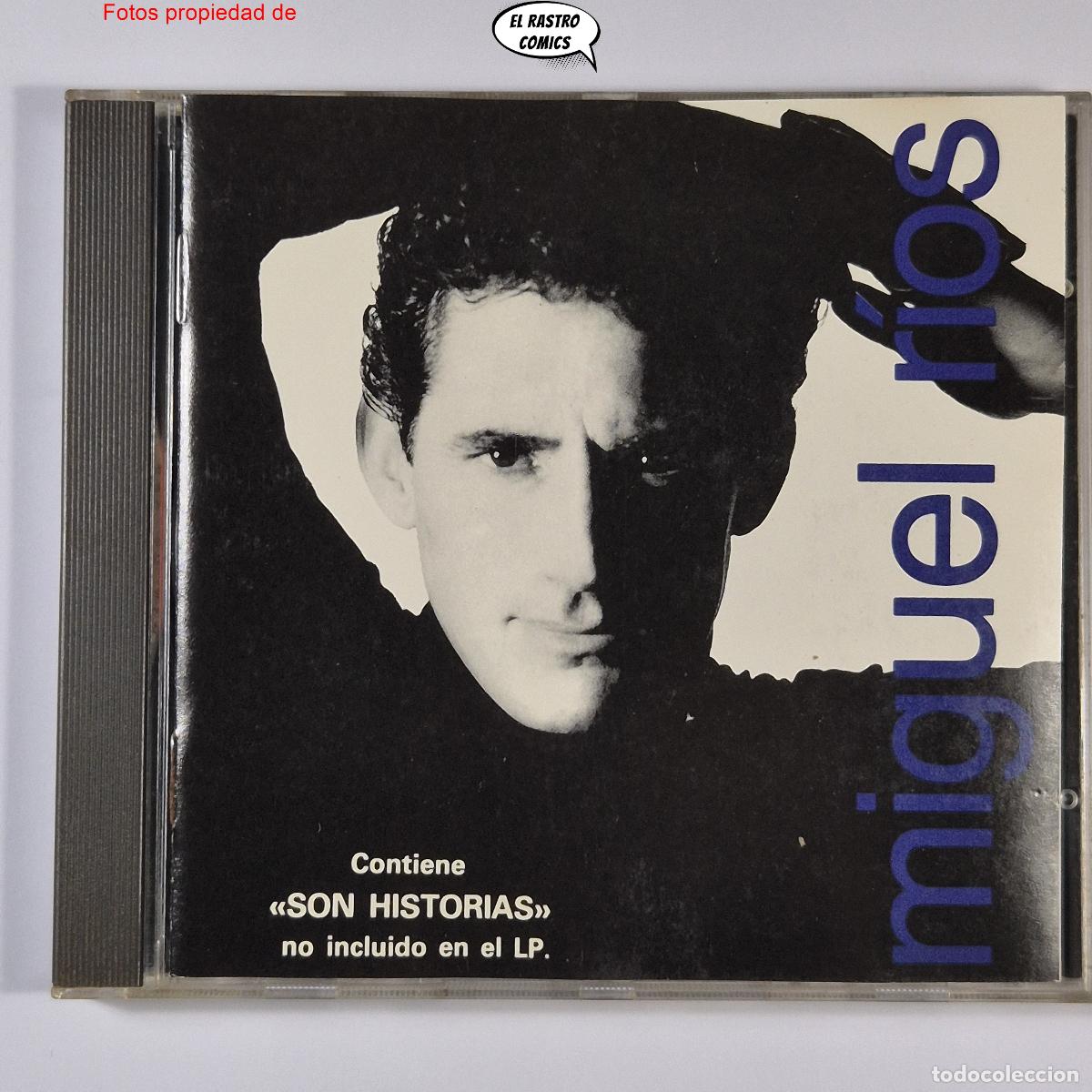 CDs de m&uacute;sica: Miguel R&iacute;os, contiene el tema Son Historias no inclu&iacute;do en el LP, CD Polydor 1989, excelente estado