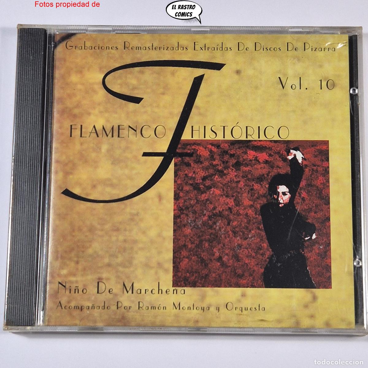 CDs de m&uacute;sica: Flamenco Hist&oacute;rico Vol. 10, Ni&ntilde;o De Marchena acompa&ntilde;ado por Ram&oacute;n Montoya y Orquesta, CD precintado
