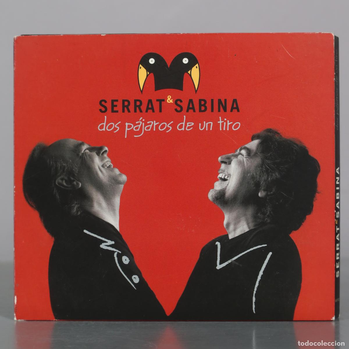 CDs de m&uacute;sica: CD. Dos p&aacute;jaros de un tiro - Serrat & Sabina