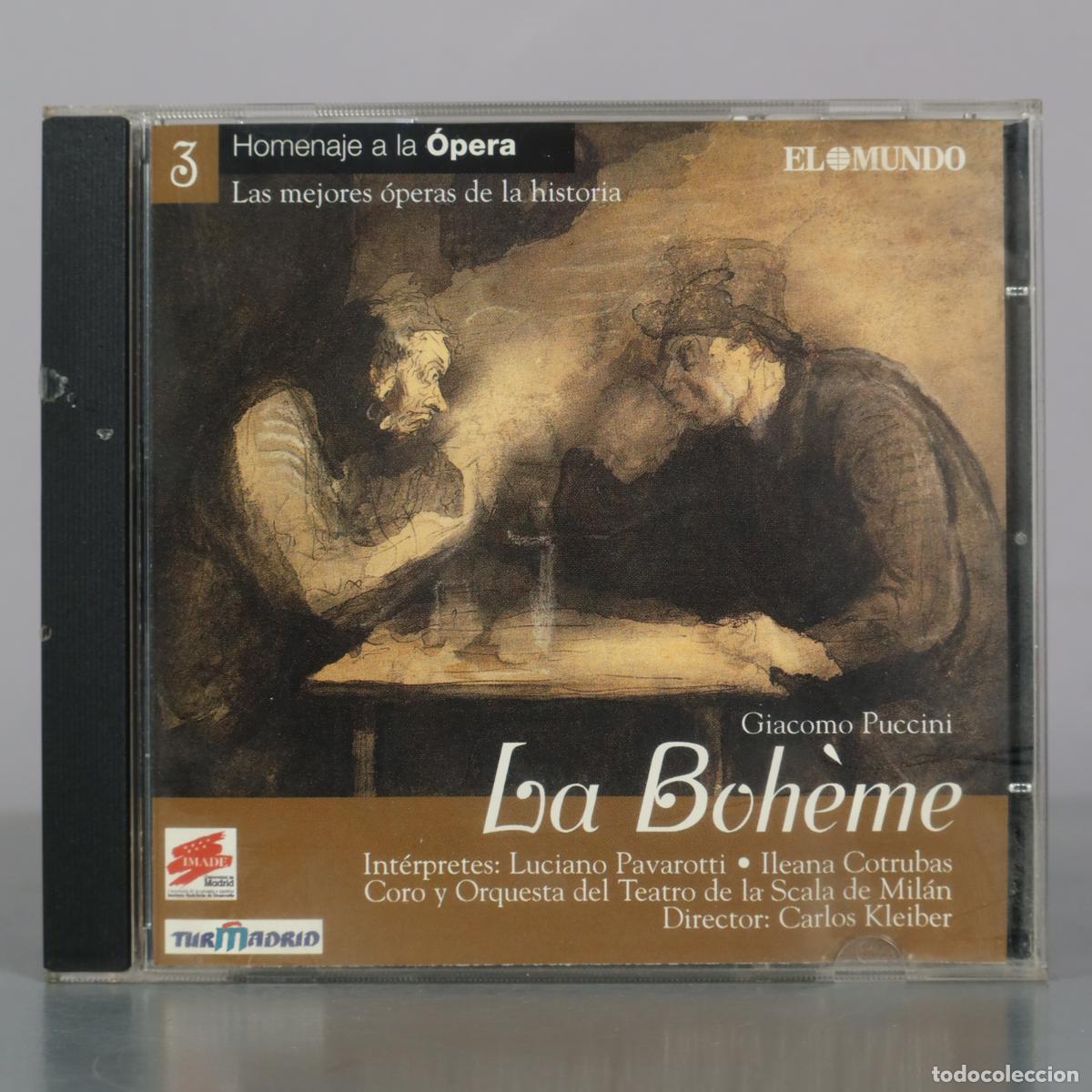 CDs de m&uacute;sica: CD. La Boh&egrave;me - Giacomo Puccini - Luciano Pavarotti, Ileana Cotrubas, Coro y Orquesta del Teatro de