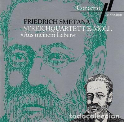 CDs de Musique: Smetana Streichquartett e-moll: Aus meinem Leben- 4006758207438