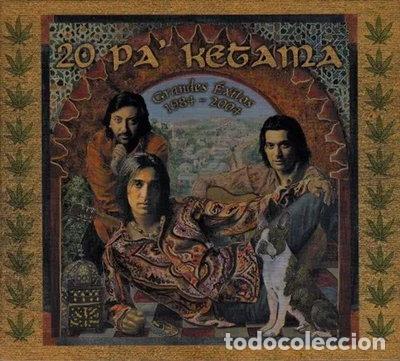 CD di Musica: 20 Pa Ketama Grandes &Eacute;xitos 1984-2004- 0602498201459