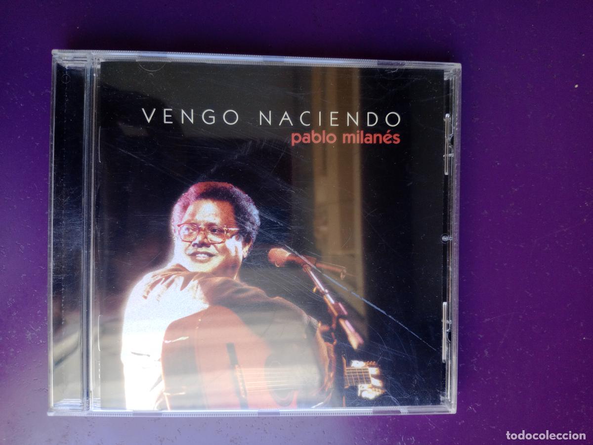 CD di Musica: Pablo Milan&eacute;s &ndash; Vengo Naciendo - CD UNIVERSAL 1998 - CUBA TROVA, MUY POCO USO