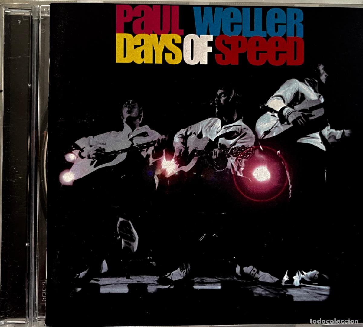 CDs de m&uacute;sica: PAUL WELLER. ( THE JAM ). DAYS OF SPEED. CD MADE IN AUSTRIA.
