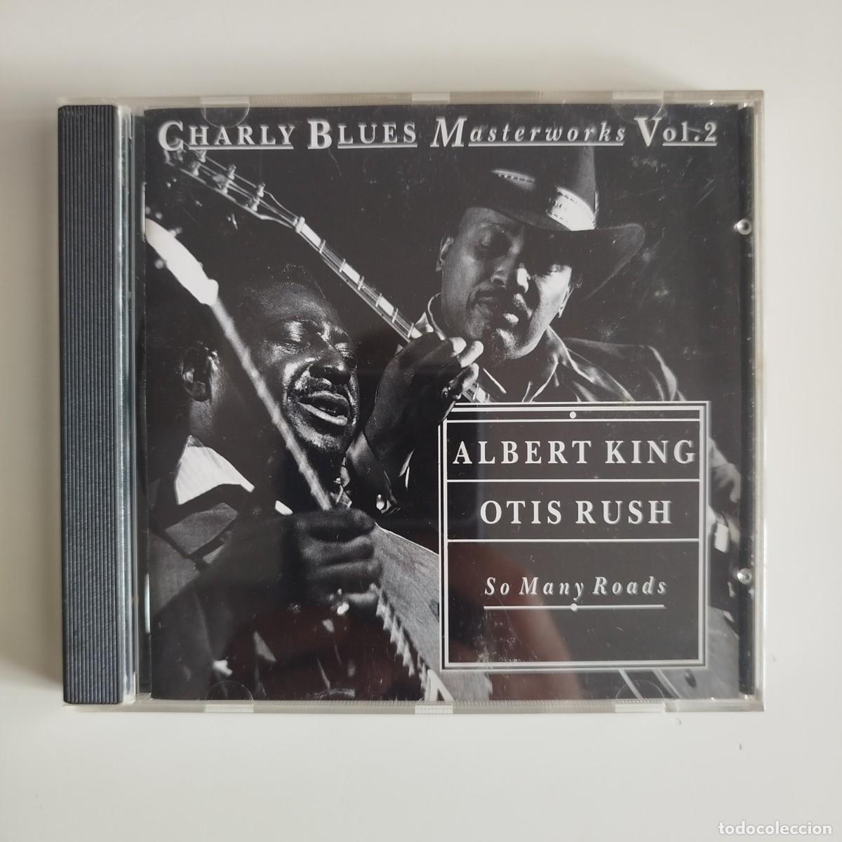 Music CDs: Albert King / Otis Rush - So Many Roads - Charly Blues Masterworks vol. 2