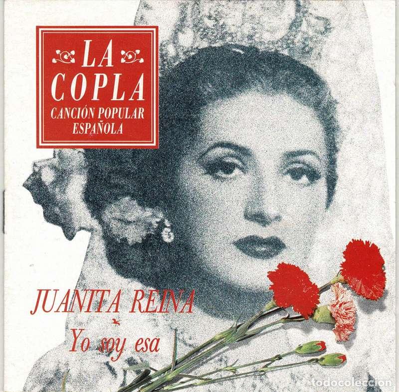 CDs de Musique: Juanita Reina - Yo Soy Esa. La Copla. CD