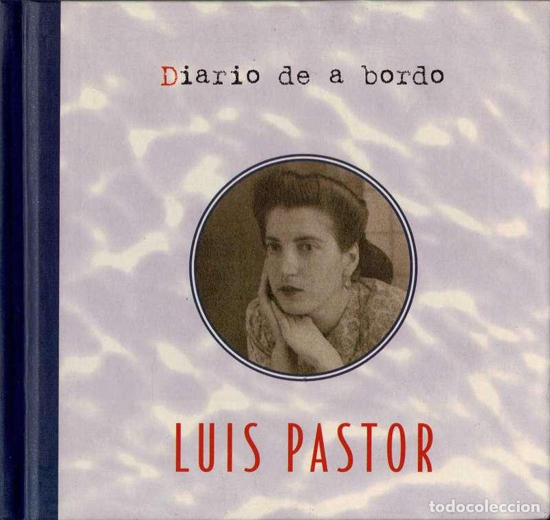 Musik-CDs: Luis Pastor - Diario de a Bordo. No incluye el CD