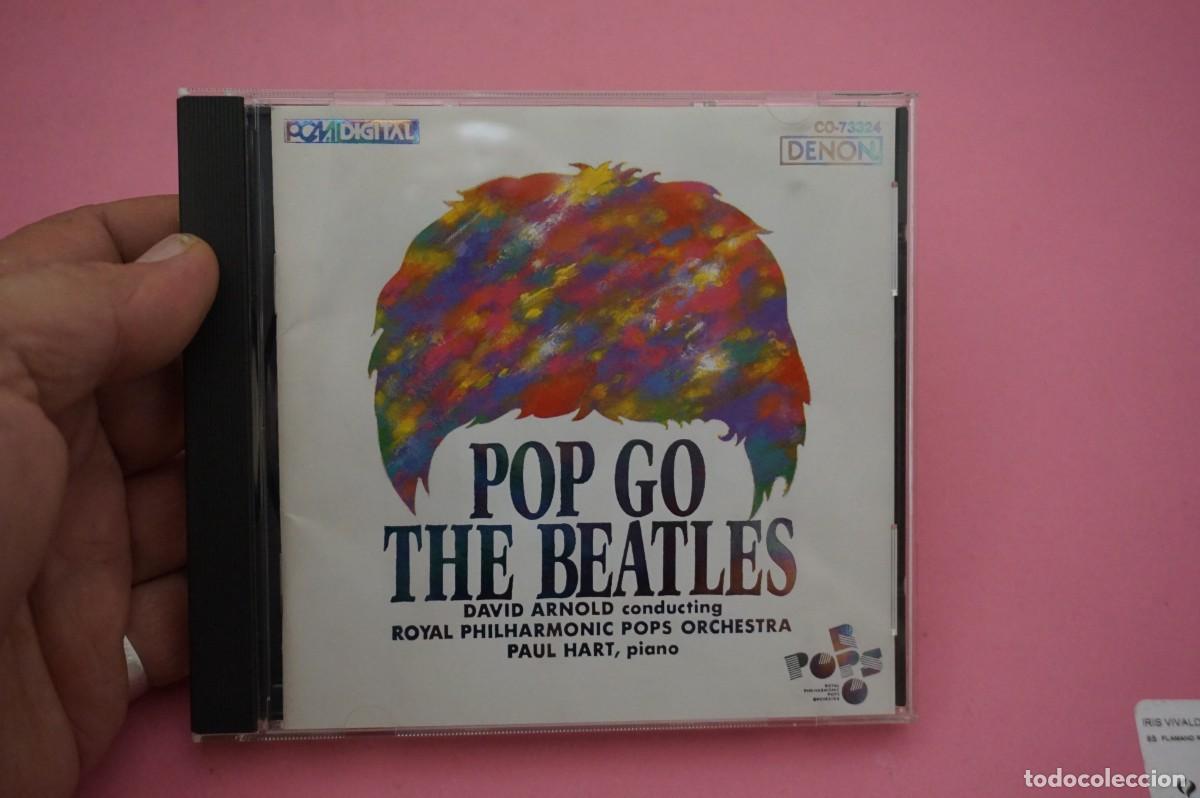 CD de M&uacute;sica: CD - DAVID ARNOLD - RPO POPS / PAUL HART - POP GO THE BEATLES - DISCO COMO NUEVO