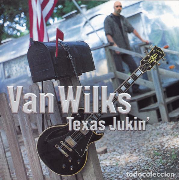 Music CDs: CD VAN WILKS - Texas Jukin' - DixieFrog 2002 - DFGCD 8532 (NM/NM)