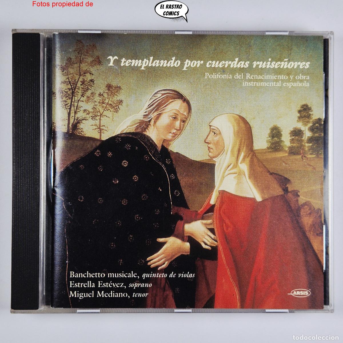 CDs de m&uacute;sica: Y templando por cuerdas ruise&ntilde;ores Polifon&iacute;a del Renacimiento y Obra Instrumental Espa&ntilde;ola CD exc es