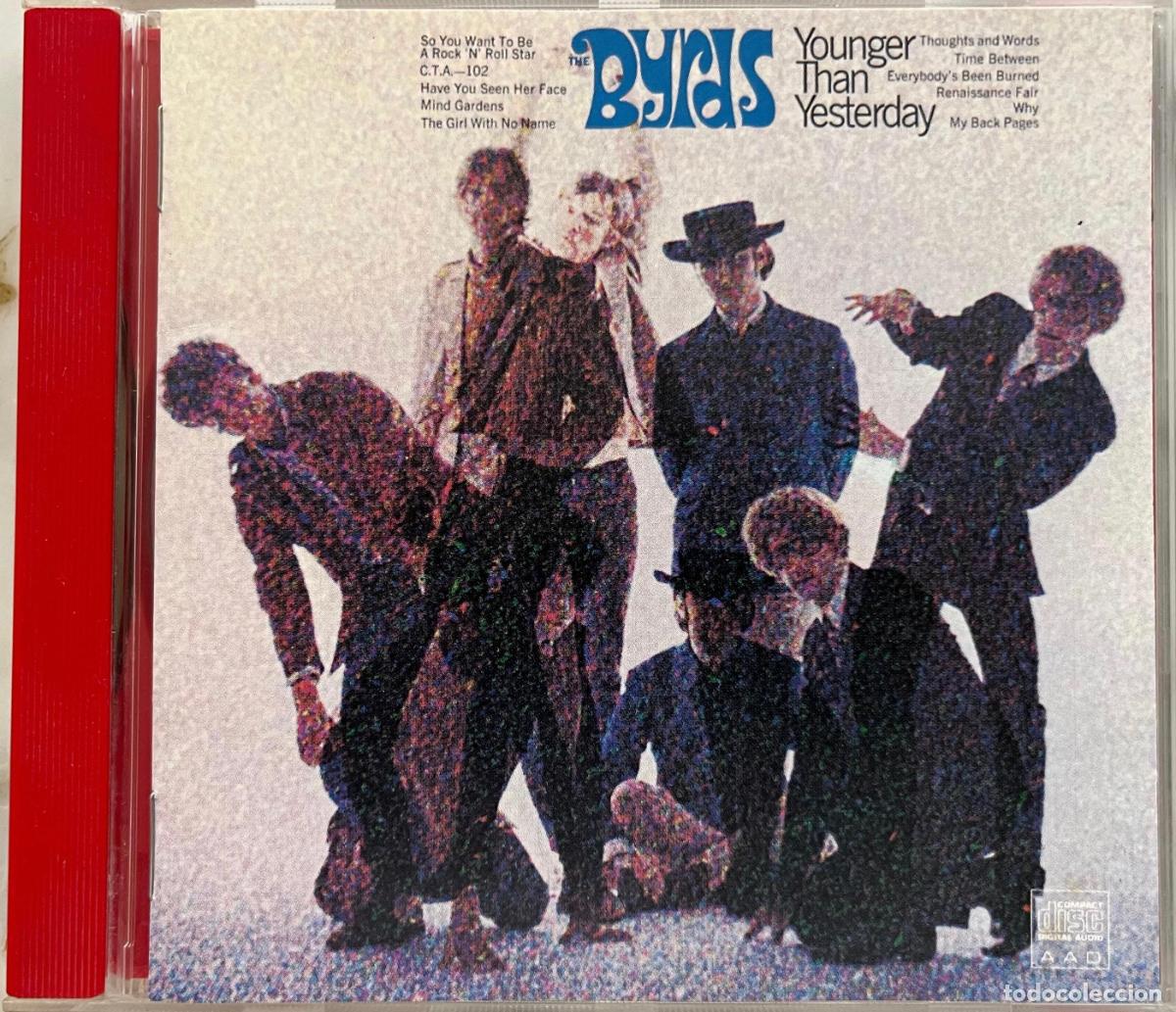 CDs de m&uacute;sica: BYRDS. YOUNGER THAN YESTERDAY. CD NICE PRICE MADE IN AUSTRIA