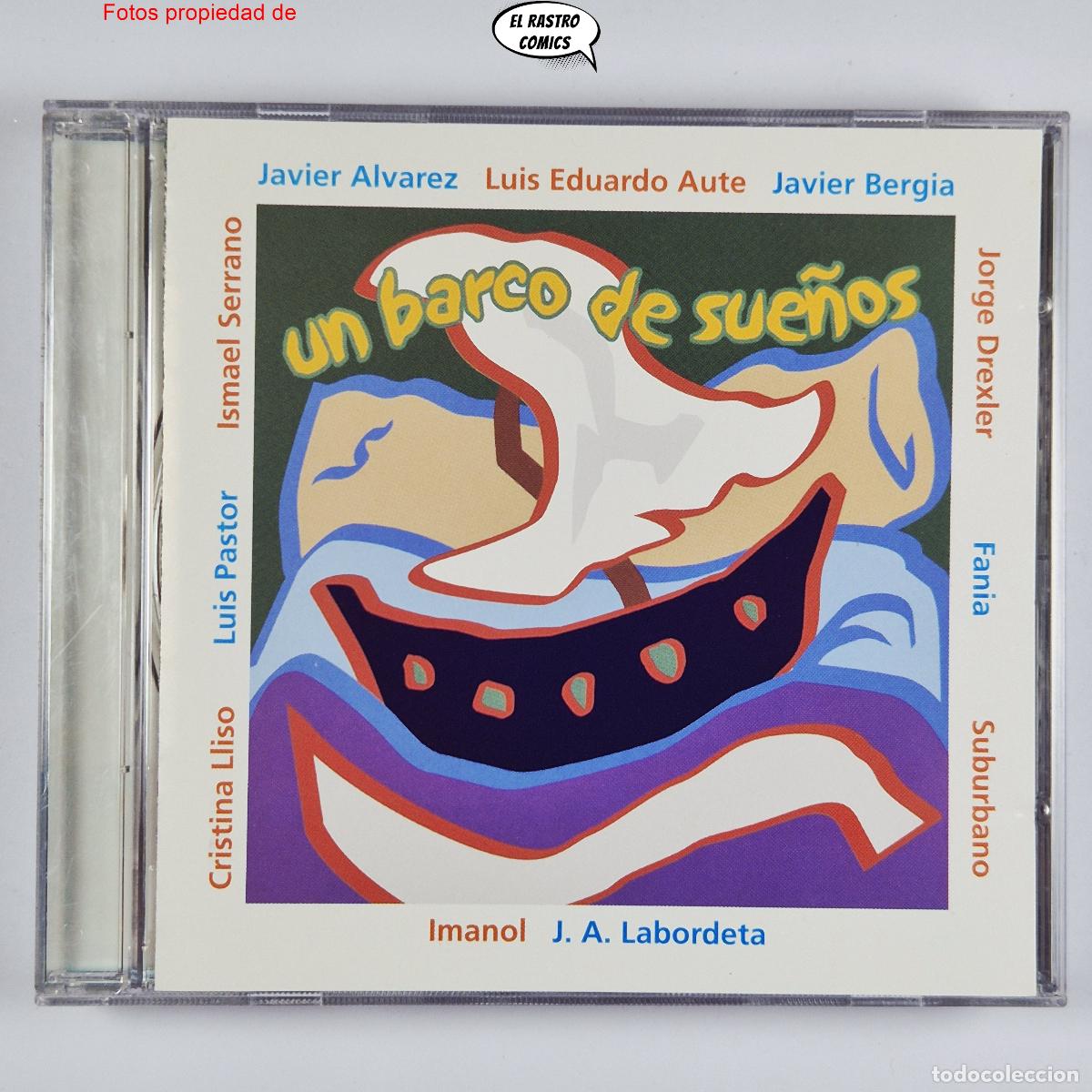 Music CDs: Un Barco de Sue&ntilde;os CD Factor&iacute;a Autor 2002, Aute, Labordeta, Drexler, Javier &Aacute;lvarez, Bergia, Fania..