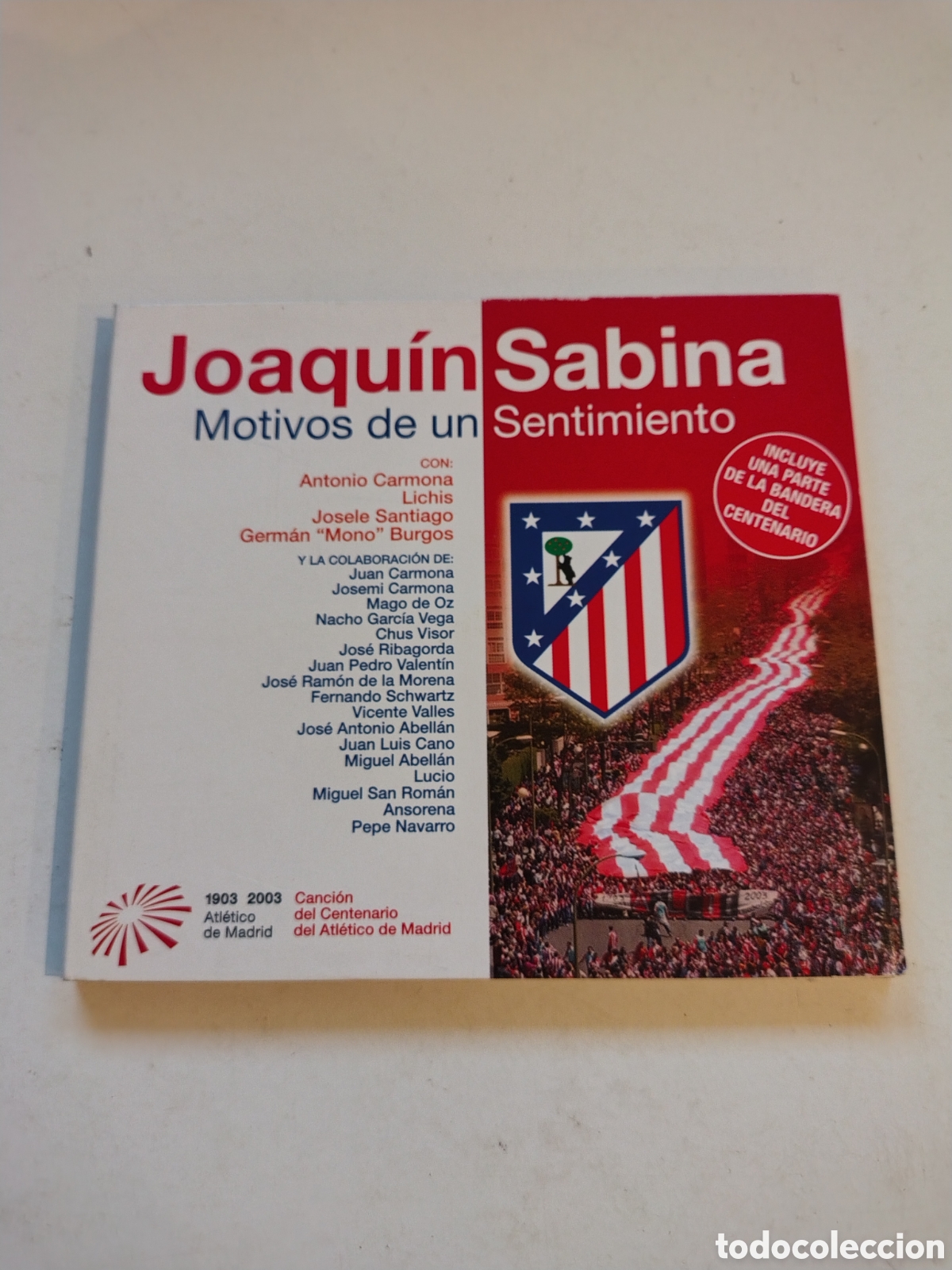 CD de M&uacute;sica: JOAQU&Iacute;N SABINA Motivos de un Sentimiento ATL&Eacute;TICO DE MADRID 2003 BMG NUMERADA 17344