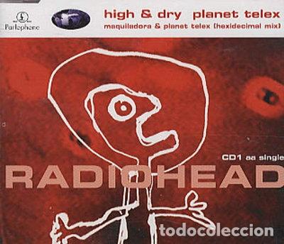 Music CDs: High & Dry / Planet Telex- 0724388203128