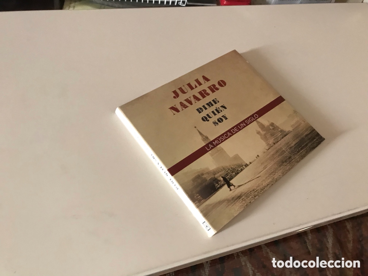 CD de M&uacute;sica: Dime qui&eacute;n soy. Julia navarro. La m&uacute;sica de un siglo