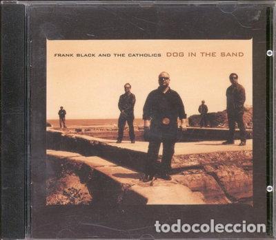 CD de M&uacute;sica: Dog In The Sand- 0711297460025