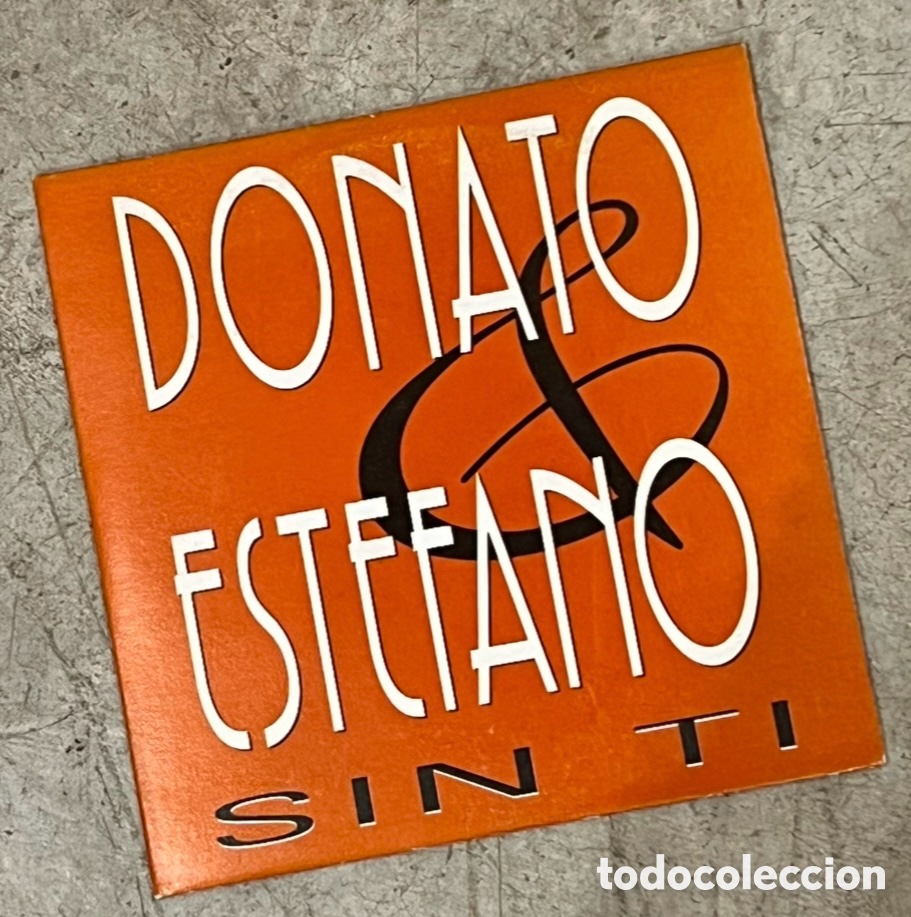 CDs de m&uacute;sica: CD Promocional. Donato & Estefano. &ldquo;Sin ti&rdquo;. Sony Music. 1994.