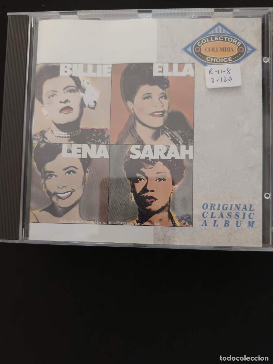 CD de M&uacute;sica: BILLIE, ELLA, LENA & SARAH. ORIGINAL CLASSIC ALBUM
