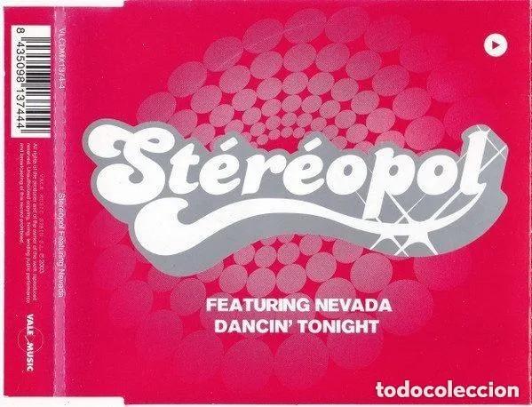 CDs de m&uacute;sica: St&eacute;r&eacute;opol Featuring Nevada &ndash; Dancin' Tonight (CD, Vale Music VLCDMX1374-4)
