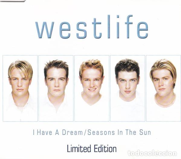 CDs de Musique: Westlife &ndash; I Have A Dream / Seasons In The Sun