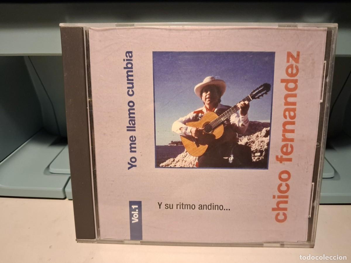 Music CDs: CD CHICO FERNANDEZ : YO ME LLAMO CUMBIA